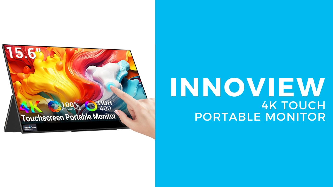 Innoview 4K Portable Monitor | T is for Tech